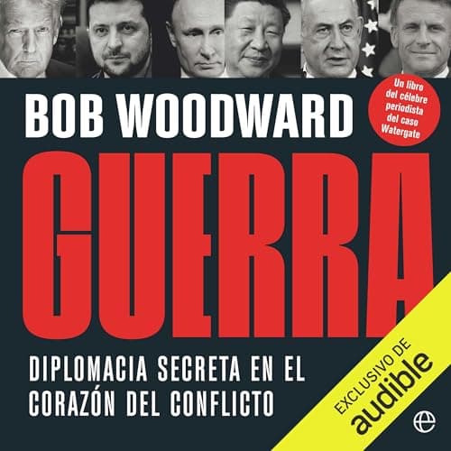 Guerra: Diplomacia secreta en el corazón del conflicto