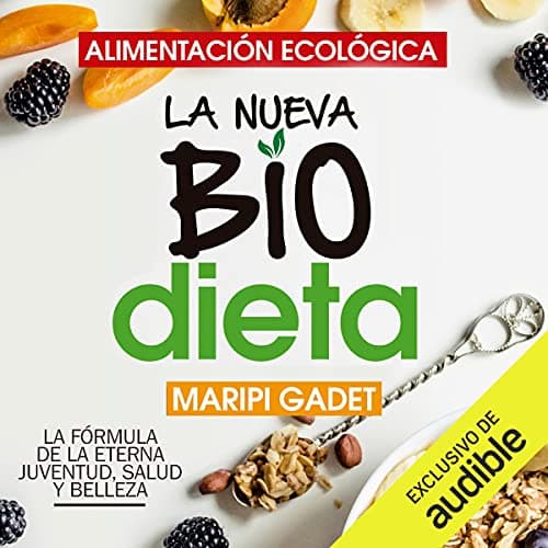Alimentación ecológica: La nueva BioDieta