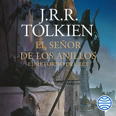 El Señor de los Anillos 3: El Retorno del Rey