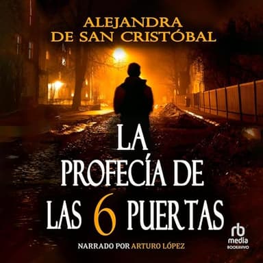 La profecía de las seis puertas: Thriller repleto de misterio, suspense e intriga