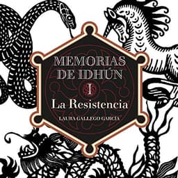 La Resistencia: Memorias de Idhún 1