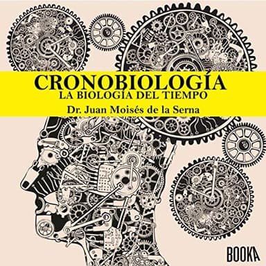 CronoBiología: La Biología del Tiempo