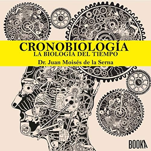 CronoBiología: La Biología del Tiempo