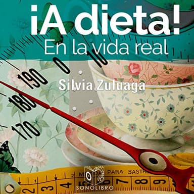 A dieta en la vida real