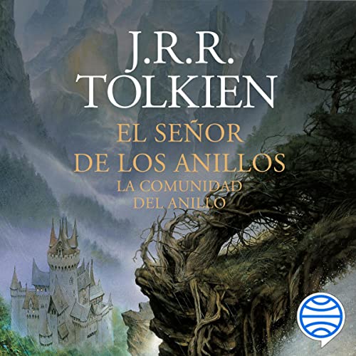 El Señor de los Anillos 1: La Comunidad del Anillo
